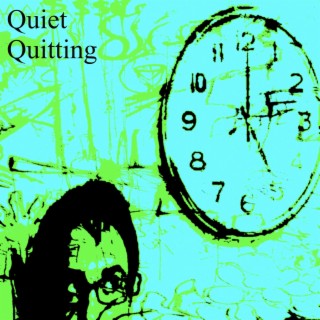 Quiet Quitting