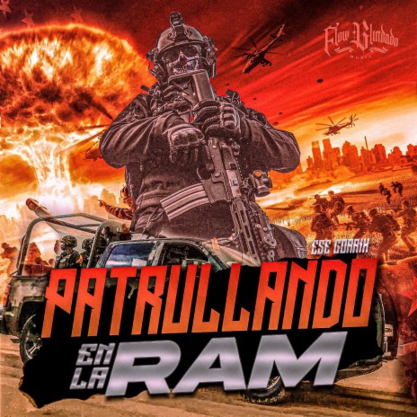 PATRULLANDO EN LA RAM | Boomplay Music