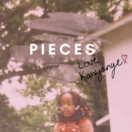 Pieces | Boomplay Music