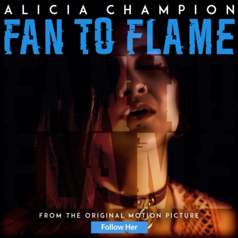 Fan to Flame | Boomplay Music