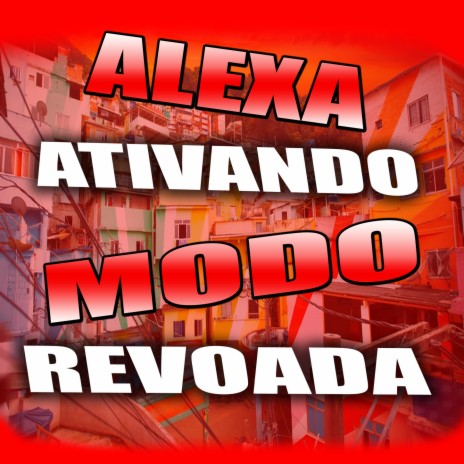 ALEXA ATIVANDO MODO REVOADA VS VUCADÃO | Boomplay Music