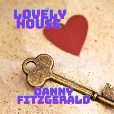 Lovely House | Boomplay Music