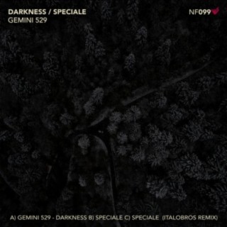 Darkness / Speciale