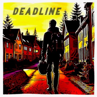 Deadline