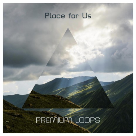 Place for Us | Boomplay Music
