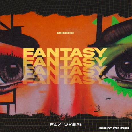 Fantasy | Boomplay Music