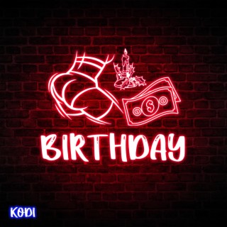 Birthday lyrics | Boomplay Music