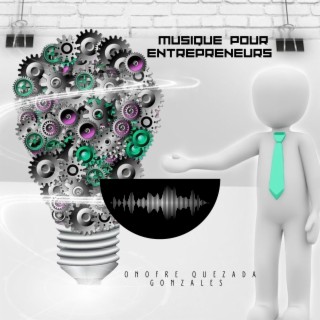 Musique Pour Entrepreneurs