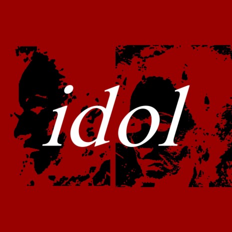 idol | Boomplay Music