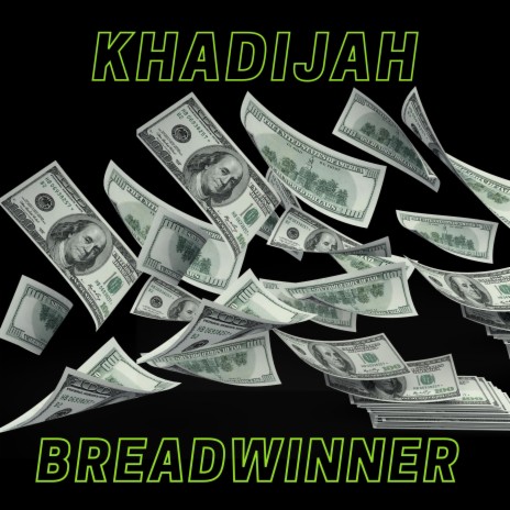 Breadwinner (Explicit Version) | Boomplay Music