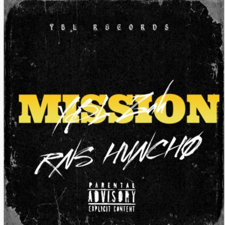 Mission ft. RNS HUNCHØ | Boomplay Music
