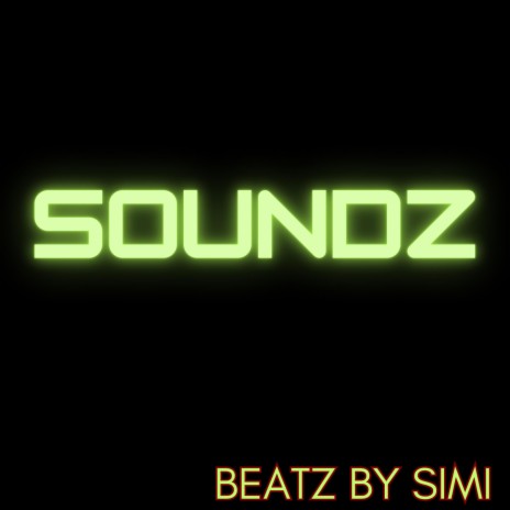 soundz | Boomplay Music