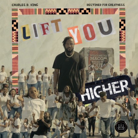 Lift You Higher ft. Destined for Greatness