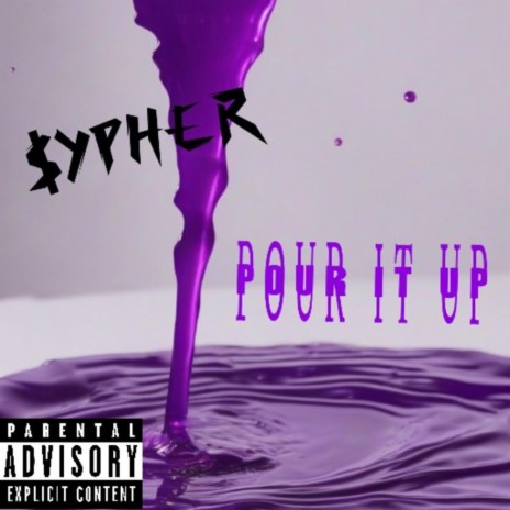 POUR IT UP | Boomplay Music
