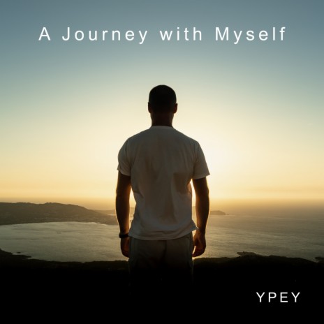 A Journey with Myself | Boomplay Music