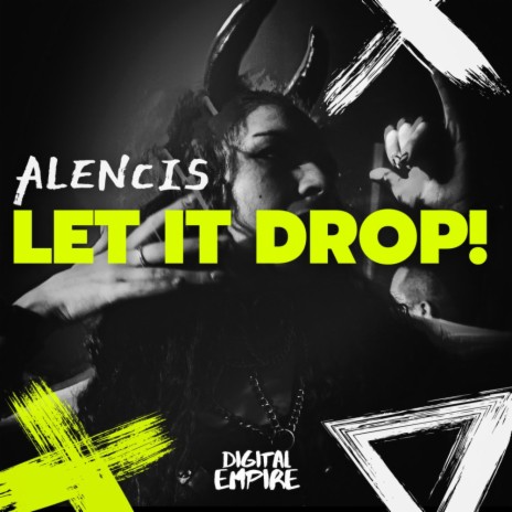 Let it Drop! | Boomplay Music
