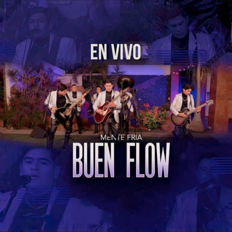 Buen Flow (En vivo) | Boomplay Music