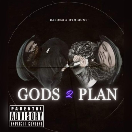 Gods Plan 2 ft. Mtm mont | Boomplay Music