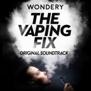 Why Would I Stop (Theme from the Podcast The Vaping Fix) [feat. $tarborn]