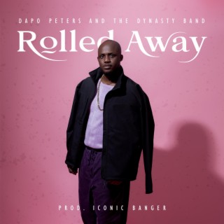 Rolled Away lyrics | Boomplay Music