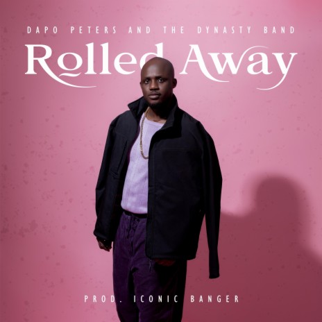 Rolled Away | Boomplay Music