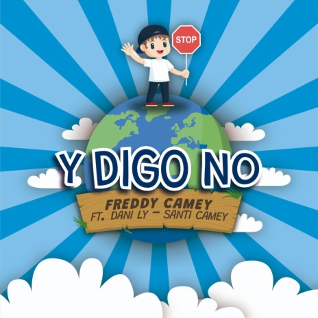 Y Digo No (feat. Dani Ly & Santi Camey)