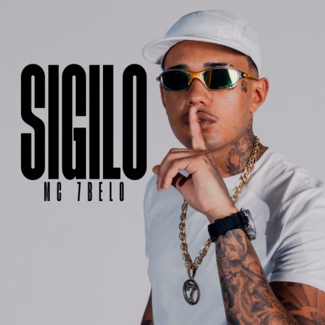 Sigilo ft. Dj LK & MC 7 Belo | Boomplay Music