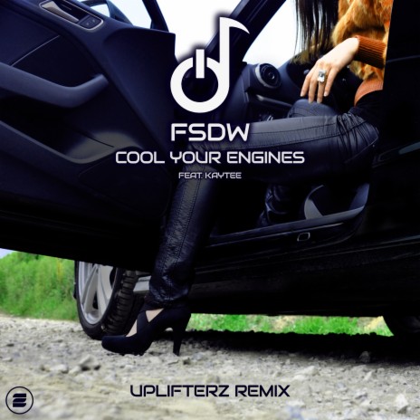 Cool Your Engines (Uplifterz Remix) ft. Kaytee | Boomplay Music