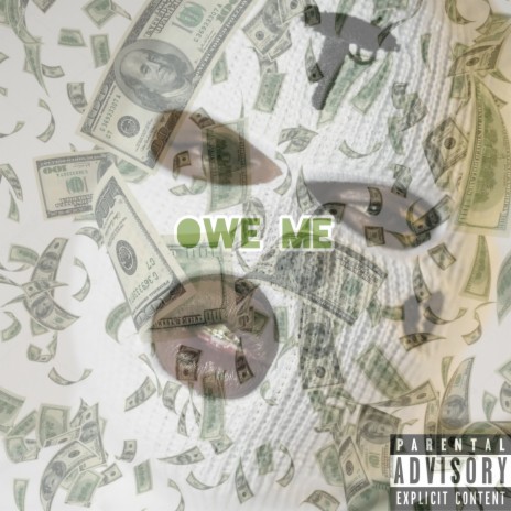 Owe Me | Boomplay Music