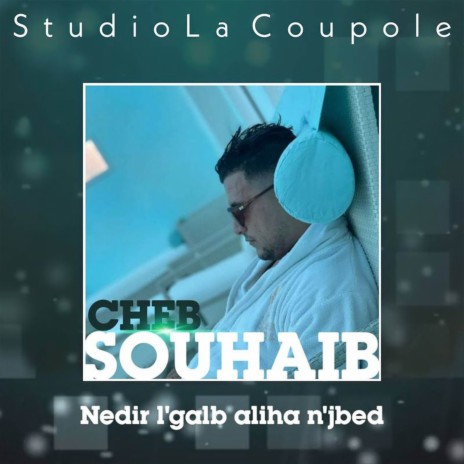 Ndir L'galb Aliha N'jbed | Boomplay Music