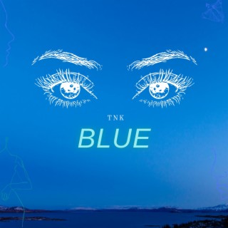 BLUE lyrics | Boomplay Music