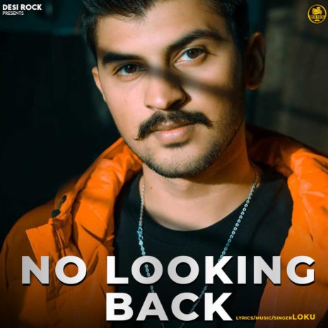 No Looking Back | Boomplay Music