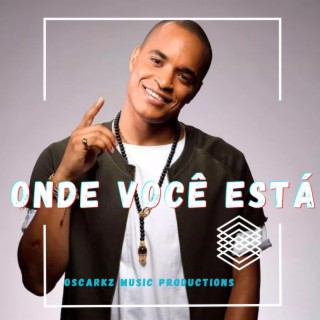 ONDE VOCE ESTÁ