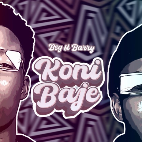 Koni Baje ft. Barry | Boomplay Music