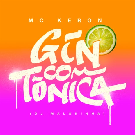 Gin Com Tônica | Boomplay Music