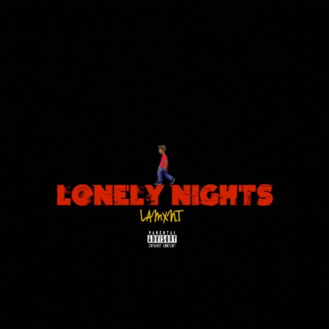 LONELY NIGHTS | Boomplay Music