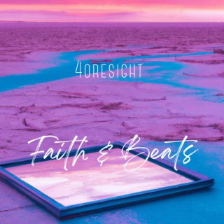 Faith & Beats, Vol. 1