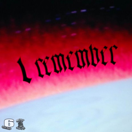 I Remember | Boomplay Music