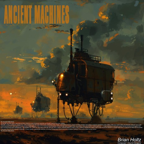 Ancient Machines | Boomplay Music