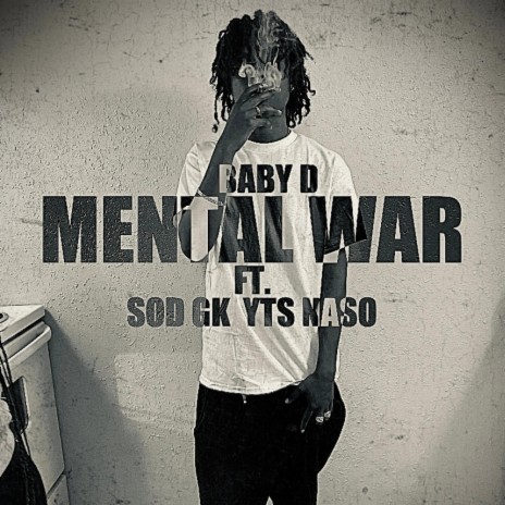 MENTAL WAR ft. SOD GK X YTS NASO