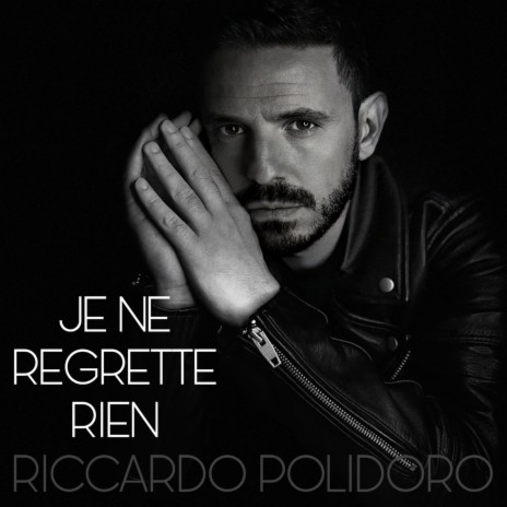 Je ne regrette rien | Boomplay Music