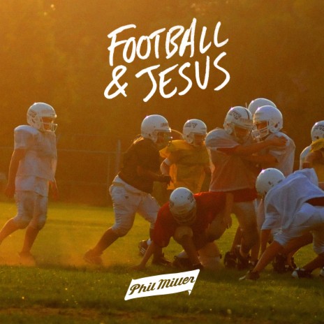 Football & Jesus ft. Brandon Hartt | Boomplay Music