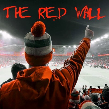 The Red Wall | Boomplay Music