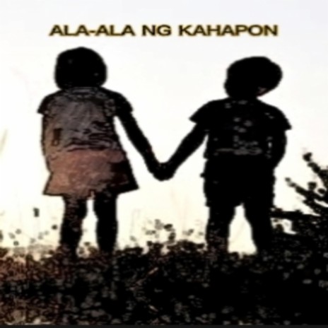 ALA-ALA NG KAHAPON | Boomplay Music