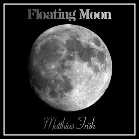 Floating Moon | Boomplay Music