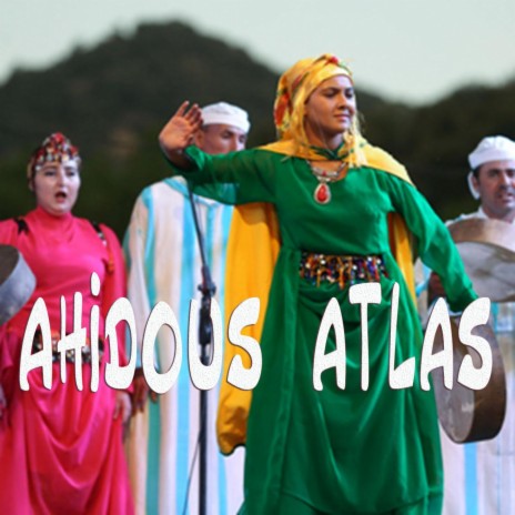 ahidous atlas | Boomplay Music