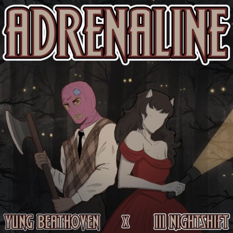 ADRENALINE ft. 111nightshift