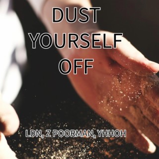 Dust Yourself Off