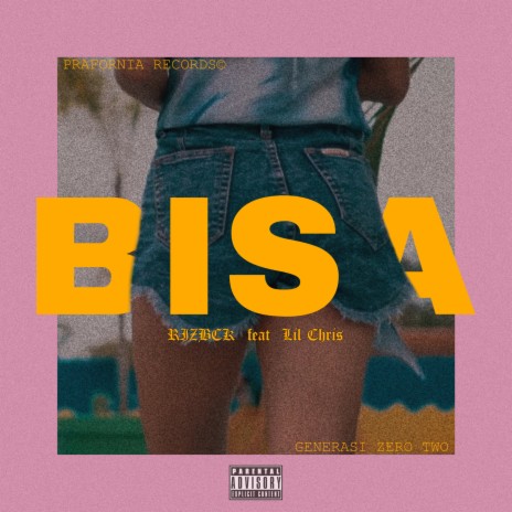 BISA ft. LilChris | Boomplay Music