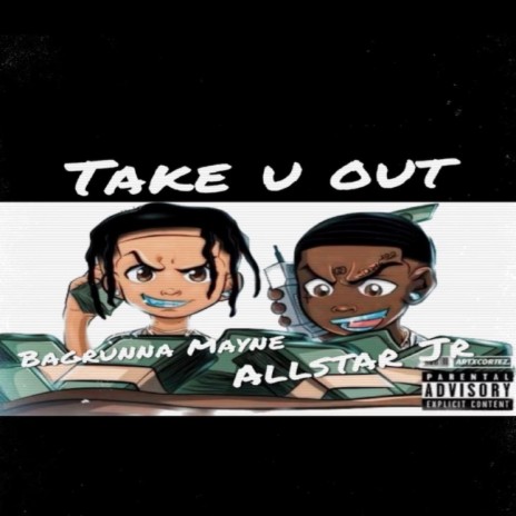 Take U Out | Boomplay Music